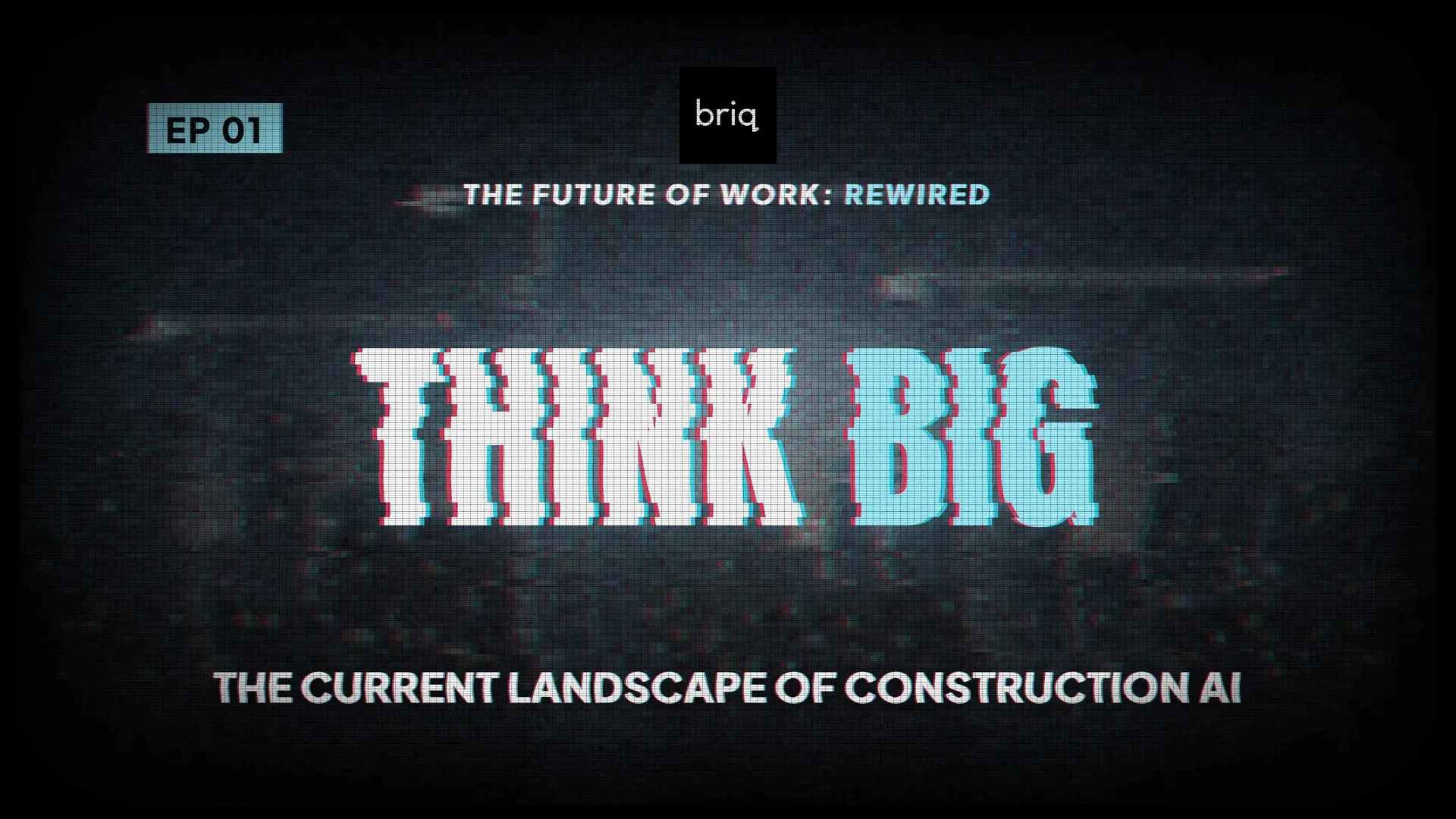 Think Big